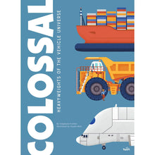 colossal: heavyweight vehicles
