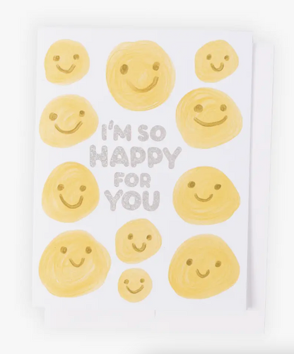 i'm so happy for you! greeting card