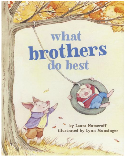 what brothers do best