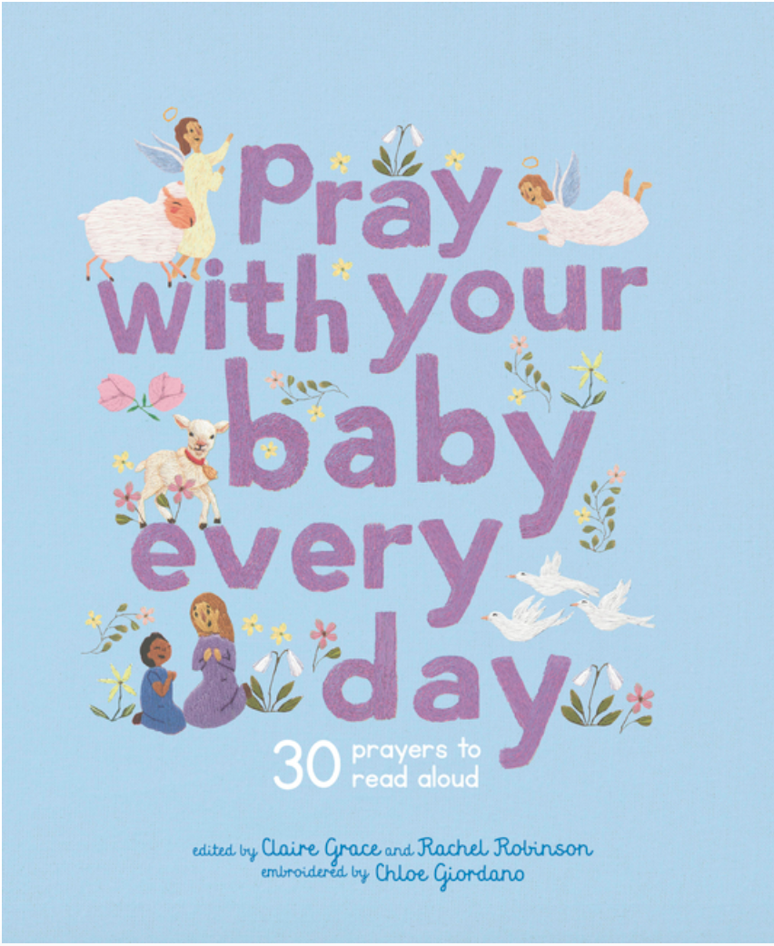 pray with your baby every day