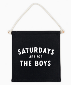 'saturdays boys' wall hanging