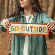 go outside embroidered banner