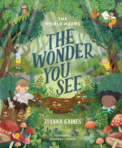 the world needs the wonder you see