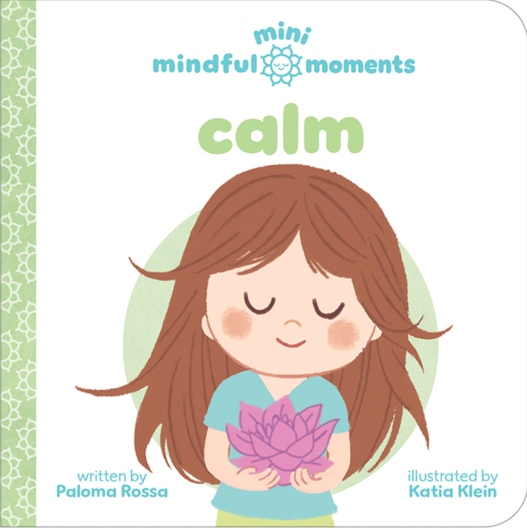 mini mindful moments: calm