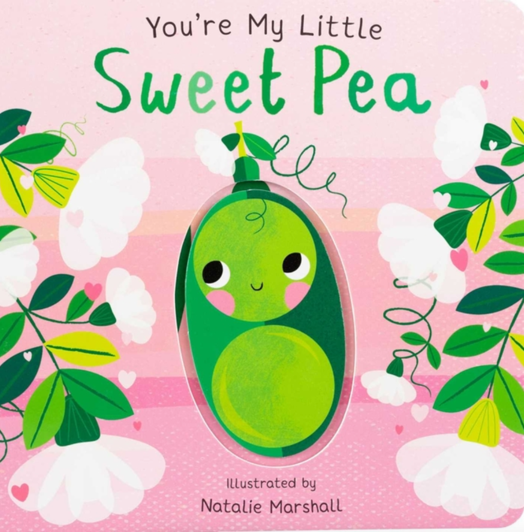 you're my little sweet pea