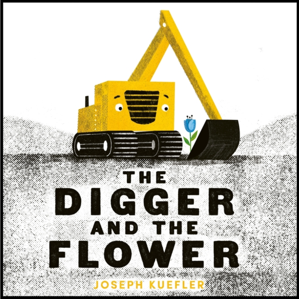 the digger and the flower board book
