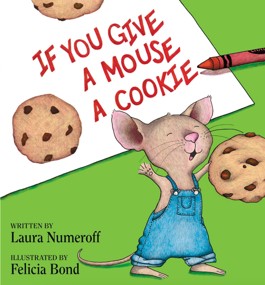 if you give a mouse a cookie