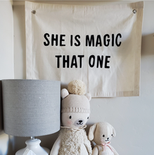 she is magic that one banner