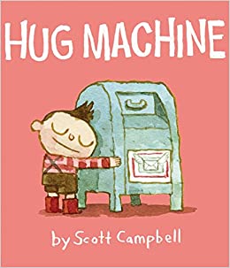 hug machine (board book)