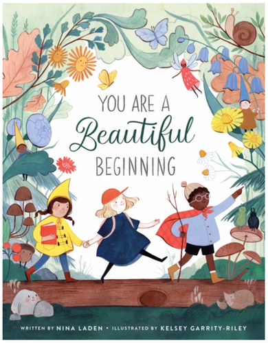 You Are A Beautiful Beginning